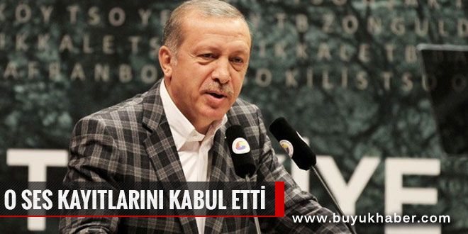 Erdoğan'dan ses kaydı itirafı