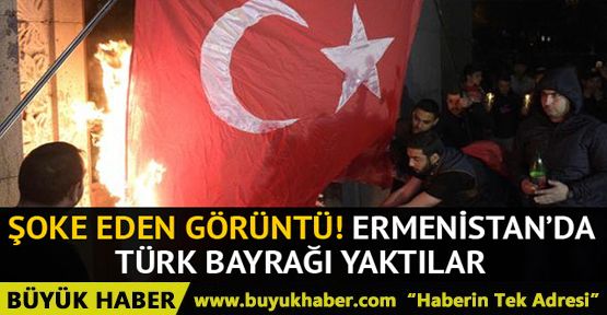 Ermenistan'da şoke eden görüntü! Türk bayrağını yaktılar