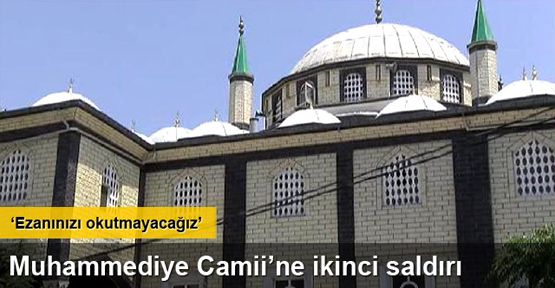 Esenyurt'taki Muhammediye Camii'ne ikinci saldırı