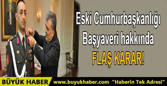 Eski Cumhurbaşkanlığı Başyaveri serbest bırakıldı