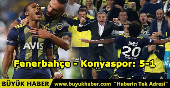 Fenerbahçe - Konyaspor: 5-1
