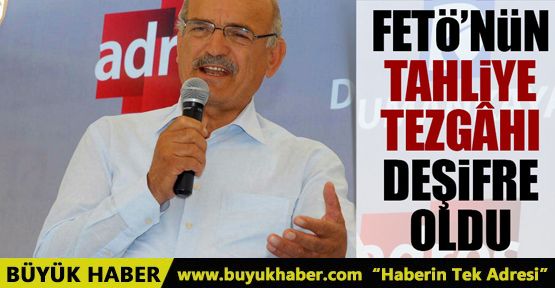 FETÖ’nün tahliye tezgâhı deşifre oldu