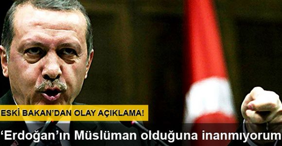 Fikri Sağlar: Erdoğan'ın Müslüman olduğuna inanmıyorum
