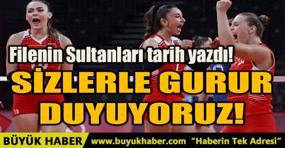 FİLENİN SULTANLARI TARİH YAZDI