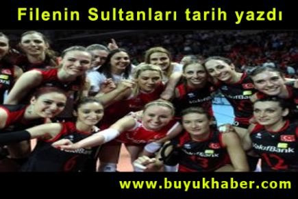 Filenin Sultanları tarih yazdı