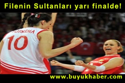 Filenin Sultanları yarı finalde!