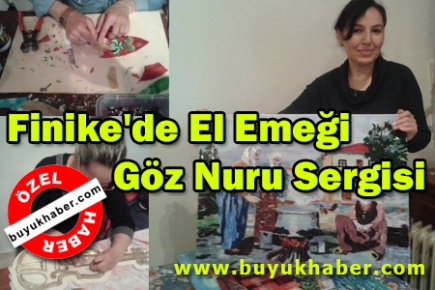 Finike'de El Emeği Göz Nuru Sergisi