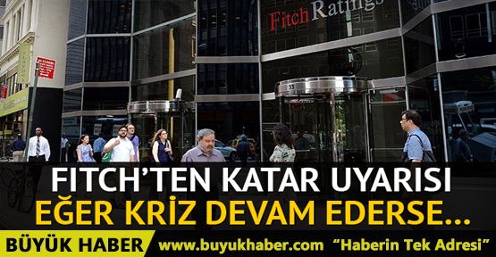 Fitch Ratings'ten Katar açıklaması