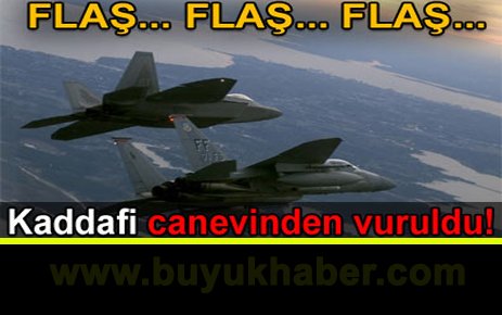Flaş...Kaddafi'nin komuta merkezi vuruldu