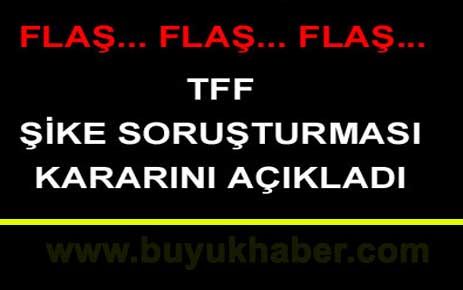 Flaş...TFF kararını verdi!