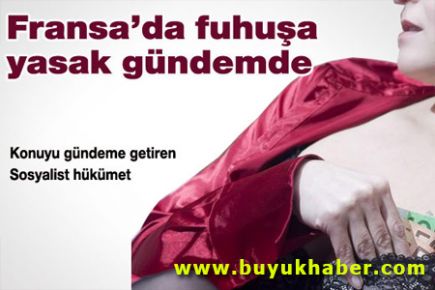 Fransa, fuhuşu yasaklamaya hazırlanıyor
