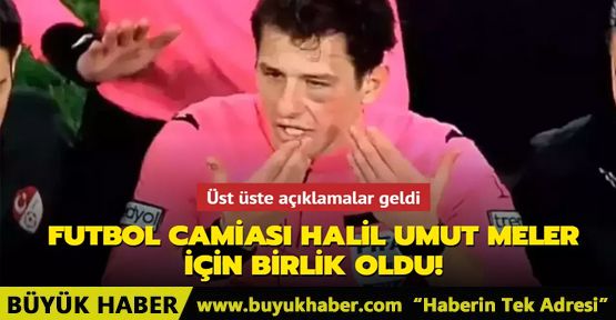 Futbol camiası Halil Umut Meler için birlik oldu