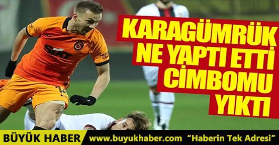 Galatasaray deplasmanda Karagümrük'e yıkıldı!