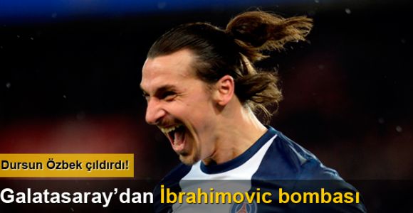 Galatasaray'dan İbrahimovic bombası