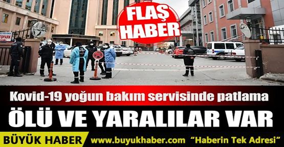 Gaziantep'te hastanede oksijen tüpü patladı!