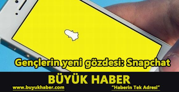 Gençlerin yeni gözdesi: Snapchat