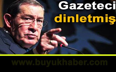 Genelkurmay gazeteci dinletmiş