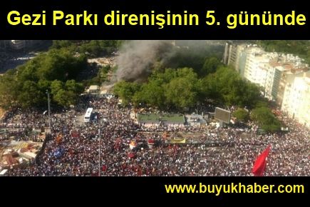 Gezi Parkı direnişinin 5. gününde Taksim Meydanı 
