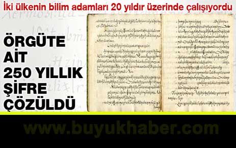 Gizli örgüte ait 250 yıllık şifre çözüldü