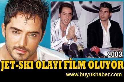 GÖKHAN Özen'in  Jet-ski olayı film oluyor