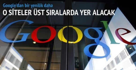 Google'ın arama sistemi değişiyor