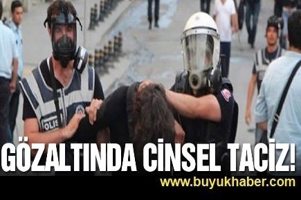 Gözaltında cinsel taciz