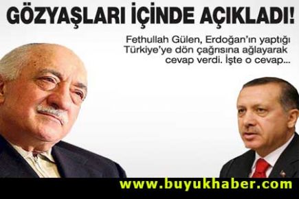 Gülen Türkiye kararını açıkladı