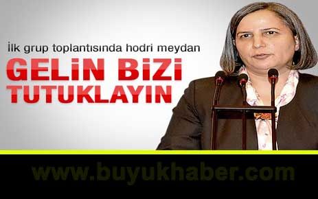 Gülten Kışanak'ın ilk grup toplantısı konuşması