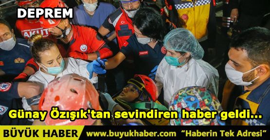 Günay Özışık'tan sevindiren haber geldi