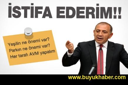  Gürsel Tekin: İstifa ederim