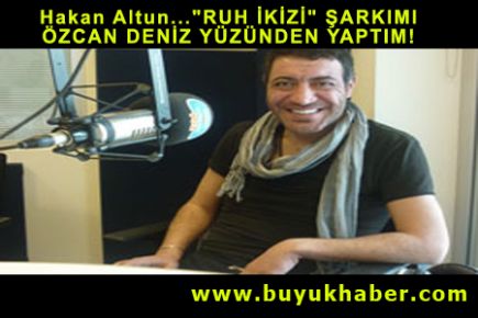 Hakan Altun... 