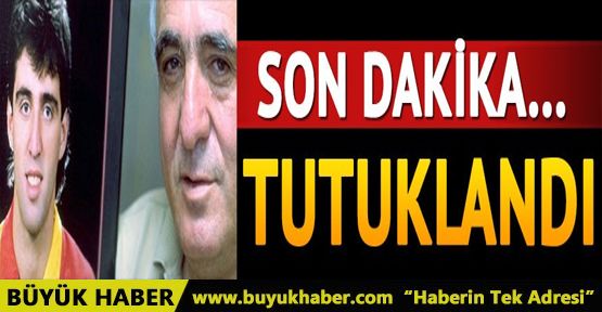 Hakan Şükür'ün babası Selmet Şükür tutuklandı