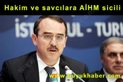 Hakim ve savcılara AİHM sicili