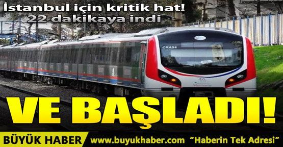 Halkalı-Bahçeşehir banliyö hattı bugün faaliyete geçti