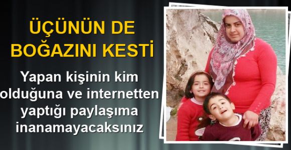 Hamile kardeşi ile iki yeğenini öldürdü