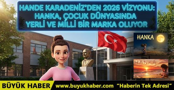 HANDE KARADENİZ’DEN 2026 VİZYONU