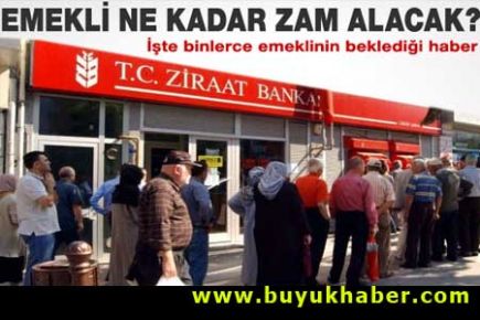 Hangi emekli ne kadar zam alacak?