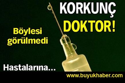 Hastalarına AIDS aşılayan doktor!