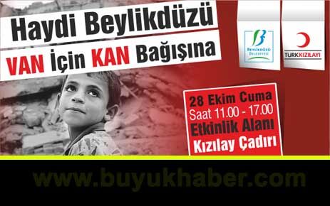 HAYDİ BEYLİKDÜZÜ VAN İÇİN KAN BAĞIŞINA!