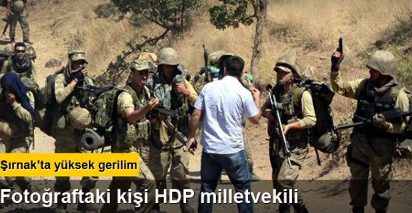 HDP Milletvekili Encü ile askerler arasında gerginlik