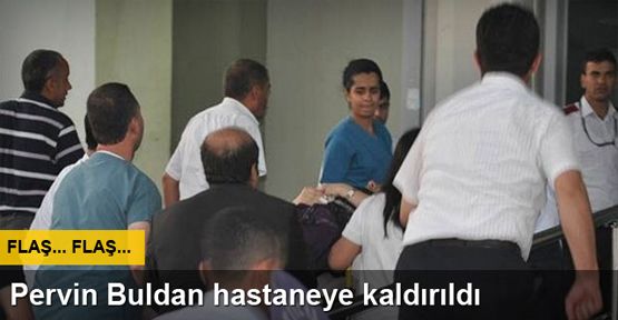 HDP'li Pervin Buldan hastaneye kaldırıldı