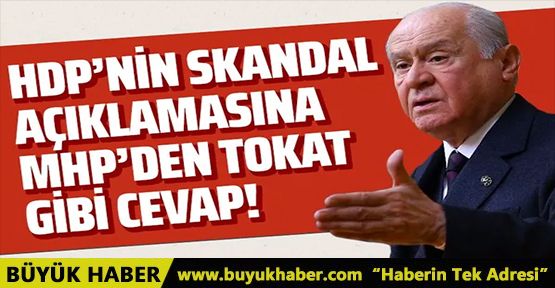 HDP'nin skandal Devlet Bahçeli açıklamasına MHP'den tokat gibi cevap