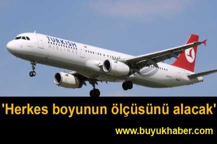 Herkes boyunun ölçüsünü alacak