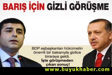 Hükümet ve BDP arasında kritik görüşme