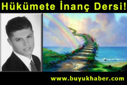 Hükümete İnanç Dersi!