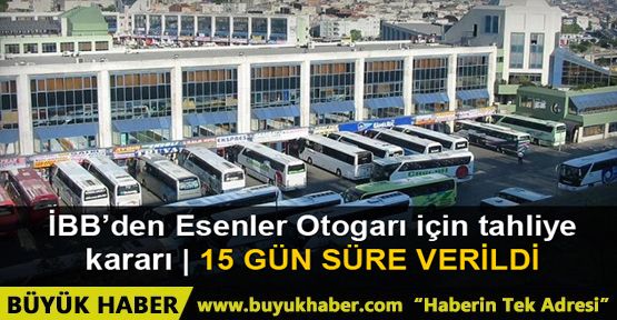 İBB, Büyük İstanbul Otogarı'nın tahliyesini istedi