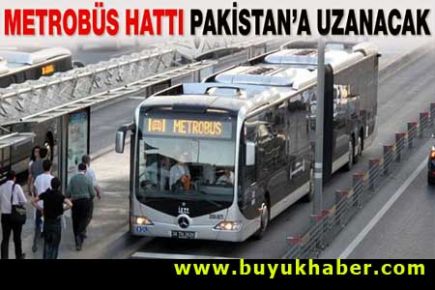 İBB, Pakistan'a metrobüs hattı yapacak