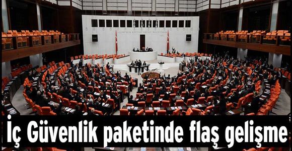 İç Güvenlik paketinde 10 madde kabul edildi