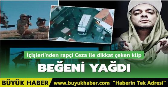 İçişleri Bakanlığı'ndan rapçi Ceza ile dikkat çeken klip