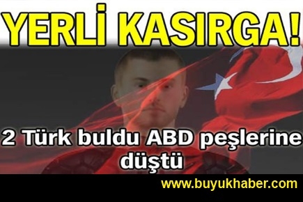 İki Türk buldu, ABD peşlerine düştü